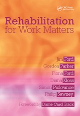 Ford, J: Rehabilitation for Work Matters