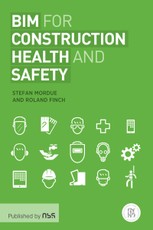 BIM for Construction Health and Safety