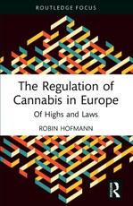 The Regulation of Cannabis in Europe