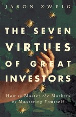 The 7 Virtues of Great Investors