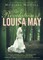 Revelation of Louisa May