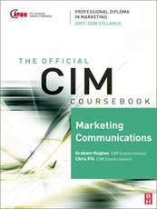 CIM Coursebook Marketing Communications 07/08