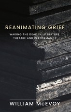 Reanimating Grief
