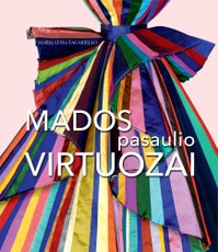 Mados pasaulio virtuozai. Coco Chanel, Christian Dior, Valentino, Gianni Versace ir kiti garsūs dizaineriai
