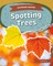 Spotting Trees