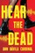 Hear the Dead