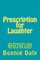 Prescription for Laughter
