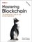 Mastering Blockchain