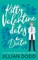 Kitty Valentine Dates a Doctor