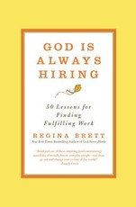 God Is Always Hiring