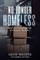 No Longer Homeless