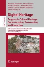 Digital Heritage. Progress in Cultural Heritage: Documentation, Preservation, and Protection