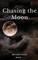 Chasing the Moon