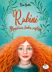 Magiškosios įlankos sergėtojai. Rubinė. 2 knyga Magiškosios įlankos sergėtojai. Rubinė. 2 knyga