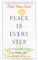 Peace is Every Step