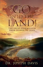 Go into the Land!