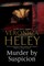 Murder by Suspicion