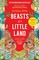 Beasts of a Little Land