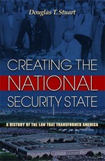Creating the National Security State