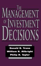 The Management of Investment Decisions