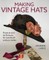 Making Vintage Hats