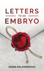 Letters to an Embryo