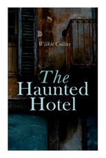 The Haunted Hotel