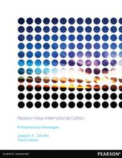 Interpersonal Messages: Pearson New International Edition
