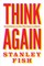 Think Again