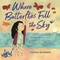 Where Butterflies Fill the Sky