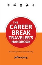 Career Break Traveler's Handbook