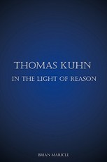Thomas Kuhn in the Light of Reason