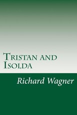 Tristan and Isolda