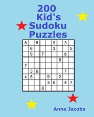 200 Kid's Sudoku Puzzles