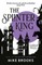 The Splinter King