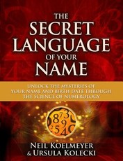 The Secret Language of Your Name