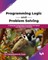 Programming Logic and Problem Solving