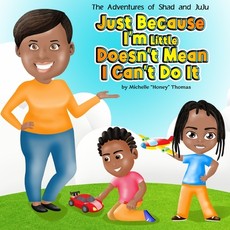 The Adventures of Shad and JuJu