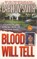 Blood Will Tell