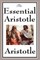 The Essential Aristotle