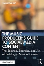 The Music Producer's Guide to Social Media Content
