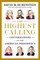 The Highest Calling