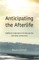 Anticipating the Afterlife