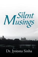 Sinha, J: Silent Musings