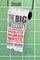 The Big Necessity