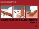 Carpentry and Joinery Book 1