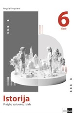 Istorija. Pratybų sąsiuvinis 6 klasei. I dalis