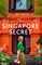 The Singapore Secret