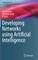 Developing Networks Using Artificial Intelligence