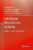 Intelligent Mechatronic Systems